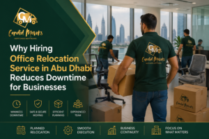 Why Hiring Office Relocation Service in Abu Dhabi Reduces Downtime for Businesses